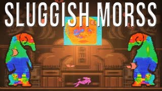 Sluggish Morss  MOST WTF GAME EVER MADE [upl. by Becket]