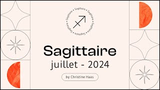 Horoscope Sagittaire ♐️ Juillet 2024 🥑 par Christine Haas [upl. by Wadell48]