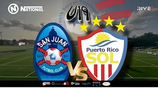 SAN JUAN FC vs PR SOL  5ta JORNADA U19 MASC DIV 1  YST [upl. by Annabelle]