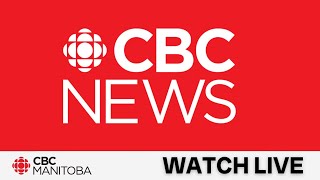 CBC News Manitoba LIVESTREAM September 19th 2024  Todays top stories from Manitoba amp Winnipeg [upl. by Abana]