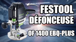 TEST ✅ FESTOOL  Défonceuse OF 1400 EBQPLUS  La pause café de BichonTV [upl. by Nirag]