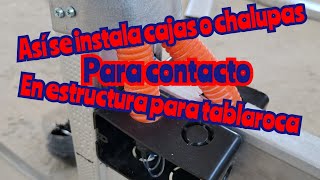 así se instala chalupas para contacto en estructura de tablaroca [upl. by Yrkcaz503]