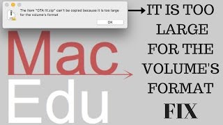 Item Too Large For Volumes Format Mac FIX [upl. by Handal]