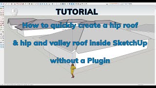 Creating a roof in Sketchup without a plugin [upl. by Oitaroh]