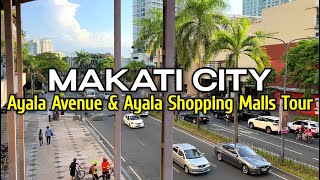 Walking in MAKATI CITY PHILIPPINES  One Hour Tour at Ayala Makatis Popular Areas amp Shopping Malls [upl. by Abocaj]