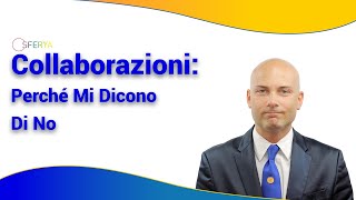 Collaborazioni Perché Mi Dicono Di No [upl. by Issej]