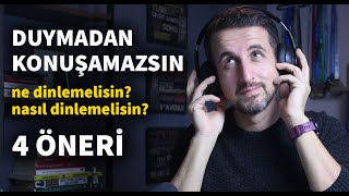 İngilizce Dinleme  Listening Tavsiyeleri  4 ÖNERİ [upl. by Wiburg]