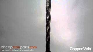 Copper Vein  Twisted Iron Balusters [upl. by Bria537]