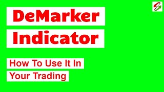 quotThe Demarker Indicator Explained Understanding its Key Featuresquot [upl. by Nunes]