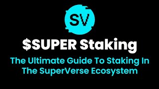 SUPER Staking Tutorial SuperVerse Comprehensive Staking Guide SuperVerse DAO Impostors Gigamart [upl. by Wivinia]