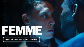 Femme 2023  Tráiler Subtitulado en Español [upl. by Cohberg]