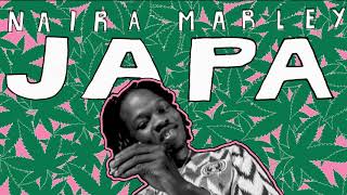 Naira Marley  JAPA Official Audio [upl. by Aidas511]