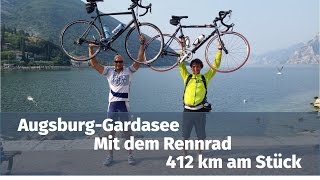 Augsburg  Gardasee mit dem Rennrad am Stück  24h Tour  412 km [upl. by Modla470]