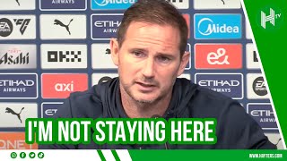 NO interest in staying at Chelsea  Frank Lampard  Man City 10 Chelsea [upl. by Ehtnax]