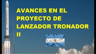 AVANCES EN EL PROYECTO TRONADOR II [upl. by Gaskill167]