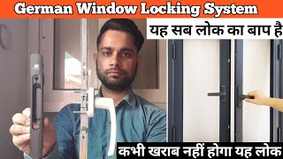 German Aluminium And Upvc Window Locking System  सभी लोक का बाप है [upl. by Utta]