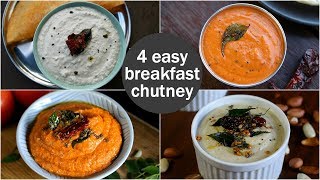 4 easy amp quick chutney recipes for idli amp dosa  south indian breakfast chutney recipes [upl. by Mccarthy]