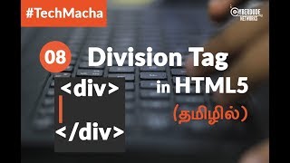 HTML5 Course  08 Division Tag in HTML5  TamilTutorial [upl. by Etnuad]