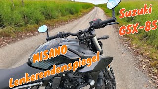 Endlich kommen die Spiegel ab  MISANO Lenkerendenspiegel für meine SUZUKI GSX8S   Montage [upl. by Nyra]