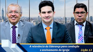 Revista de EBD Betel Dominical 12 A relevância da liderança para condução e ensinamento da Igreja [upl. by Musa]