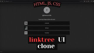 linktree Ui Clone  HTML CSS JS [upl. by Vanden]