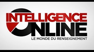 Intelligence Online  Le monde du renseignement [upl. by Asyal]