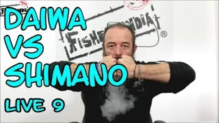 DAIWA vs SHIMANO LIVE 9 FISHERLANDIA [upl. by Eitac]