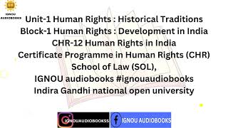 Unit1 Human Rights  Historical Traditions Block1 CHR 12 CHR SOL ignou humanrights ignouexam [upl. by Occor]