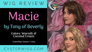 CysterWigs Wig Review Macie by Tony of Beverly Colors Warmth amp Coconut Cream S7E1078 2019 [upl. by Fishman]