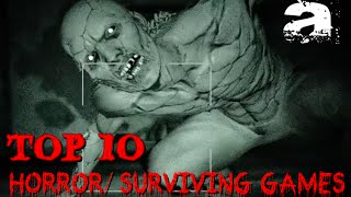 TOP 10 HorrorSurviving Games of Last Years [upl. by Antonie]