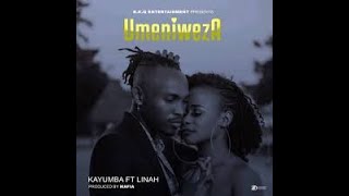 Kayumba ft Linah Umeniweza Lyrics Video [upl. by Artim]