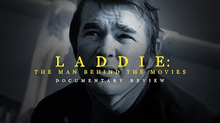 quotLaddie The Man Behind the Moviesquot 2017  Documentary Review [upl. by Amahs]