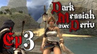 Lets Play Dark Messiah avec Deriv  Ep 3  Le temple de lAraignée [upl. by Nyrhtak]