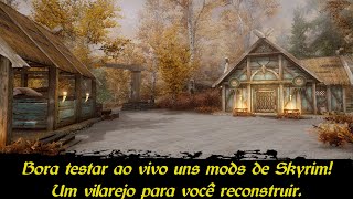 Testando mods de Skyrim  Uma vila para Xablau conquistar Hjertesten Hall [upl. by Llerad318]