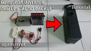 Mengubah Inverter Jadi UPS amp Auto Backup Listrik [upl. by Mccarthy605]