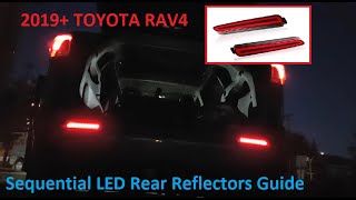 2019 To 2025 Toyota RAV4 Sequential LED Rear Reflectors installation HOW TODIY [upl. by Ynnek]