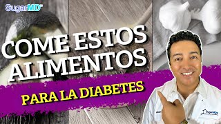 ¡16 alimentos para diabéticos que debes comer a menudo para ayudar a revertir la diabetes [upl. by Aerdno346]