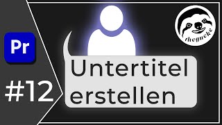 Premiere Pro CC Tutorial I Untertitel erstellen [upl. by Hayotal]