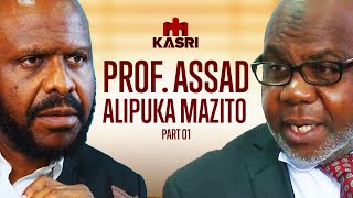 PART 1 PROF ASSAD AONGEA KWA UCHUNGU WANAGOMBEA NA HAWAJUI CHAKUFANYA SALIM KIKEKE KWA MAKINI [upl. by Conias736]