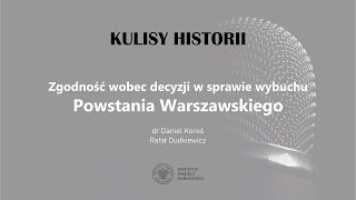 OKOLICZNOŚCI PODJĘCIA DECYZJI O WYBUCHU POWSTANIA w WARSZAWIE 010844–cykl Kulisy historii odc 125 [upl. by Labannah]