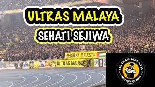 CHANT SEHATI SEJIWA  ULTRAS MALAYA  MALAYSIA VS TAJIKISTAN PESTA BOLA MERDEKA 2023 [upl. by Adnohsal]