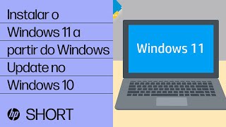 Instalar o Windows 11 a partir do Windows Update no Windows 10  HP Support [upl. by Elehcar282]