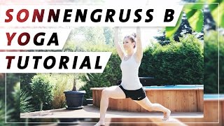 Yoga Anfänger Sonnengruss Tutorial  Surya Namaskar B  Jede Haltung einzeln erklärt [upl. by Prady]