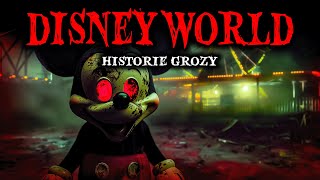 Prawdziwe Historie Grozy z Disney World  Przerażające Opowieści [upl. by Anastatius]