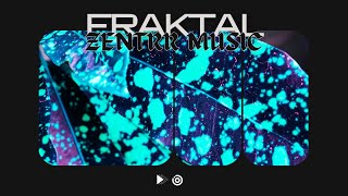 Zentrr Music  Fraktal Full Album [upl. by Evoy]