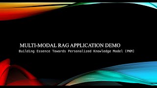 MultiModal RAG Application Demo Building Essence Towards Personalized Knowledge Model PKM [upl. by Odnarb783]