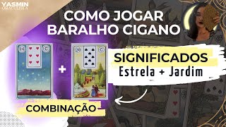 COMO LER BARALHO CIGANO SIGNIFICADO Estrelas  Jardim  Combinação 🃏🔮💃 [upl. by Ahsinrad]