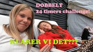 DOBBELT 24 TIMERS CHALLENGE [upl. by Artiek188]