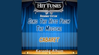 Money Makes The World Go Around Originally Performed By Cabaret  The Musical Karaoke Version [upl. by Neenaej553]