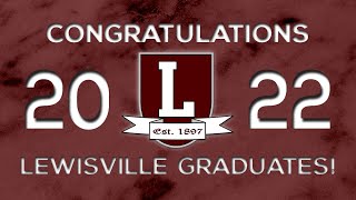 Lewisville HS Graduation 2022 [upl. by Aeneg450]